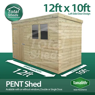 12x10 Pressure Treated Tanalised Pent Shed Quality Tongue And Groove 12FT X 10FT • £1778.28