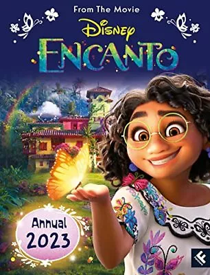 £5.92 • Buy Disney Encanto Annual 2023: A Magical Gift For Every Fan Of T By Disney New Book