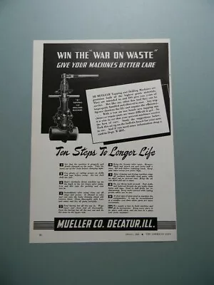 1945 Mueller Tapping & Drilling Machines  Win The 'war On Waste'   Sales Art Ad • $10.99