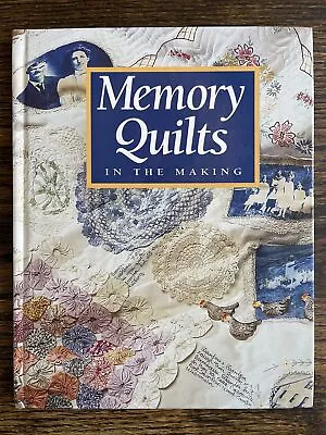 Memory Quilts In The Making Love Of Quilting HC Book Rhonda Richards Color Photo • $3.99