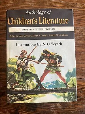Anthology Of Children's Literature Illustrated By N C Wyeth 1970 1st Ed 4th Pr • $20