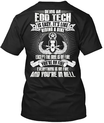 Being An EOD Tech Tee T-shirt • $21.79