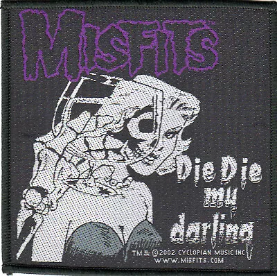 Misfits - Die Die My Darling Sew On Patch • £2.99