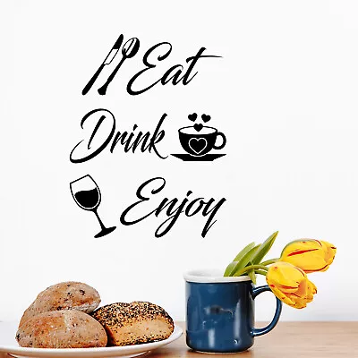 Wall Stickers Eat Drink Enjoy Kitchen Decals Home Décor Vinyl Art Restaurant • £4.01