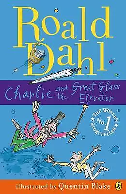 Charlie And The Great Glass Elevator By Roald Dahl (Paperback 2007) • £0.75