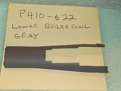 New P410-622 In Gray Lower Boiler Cow For Pacific Boiler Shell By Ihc & Mehano • $8.99