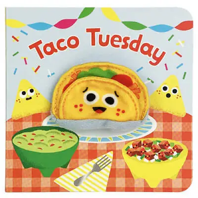 Taco Tuesday (Finger Puppet Book) - Board Book By Cottage Door Press - GOOD • $3.98