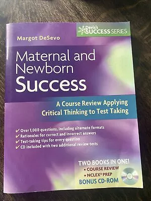 Maternal And Newborn Success : A Course Review Applying Critical Thinking To... • $39.99