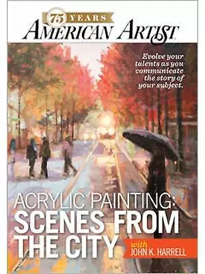 Acrylic Painting Scenes From The City With John K. Harrell DVD - 9781596686984 • £5.40