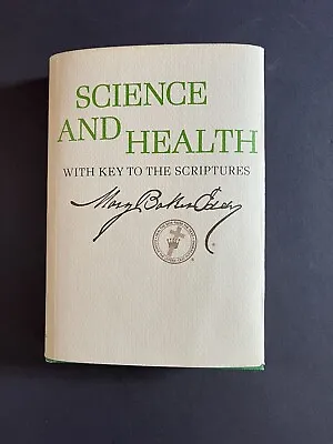 SCIENCE AND HEALTH With Key To The Scriptures Mary Baker Eddy - HC DJ 1971 • $3.99