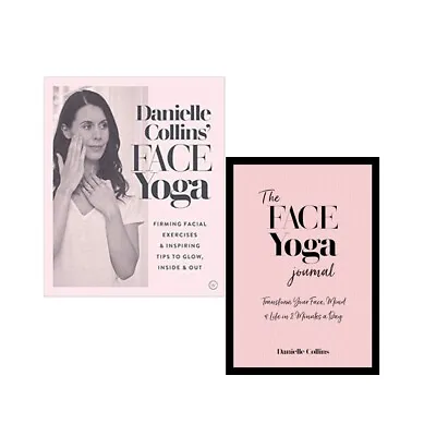 Danielle Collins 2 Books Collection Set Face YogaThe Face Yoga Journa • £20.99