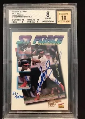 1995 Manny Ramirez SR ROOKIES SR Force Signatures Auto BGS 8 /10 Auto POP 3 RARE • $250