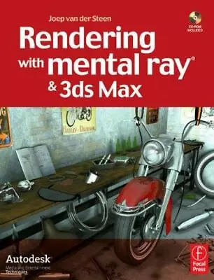 Rendering With Mental Ray & 3ds Max By Van Der Steen Joep; Boardman Ted • $8.75