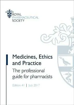 £3.13 • Buy (Good)-Medicines, Ethics And Practice: The Professional Guide For Pharmacists (p