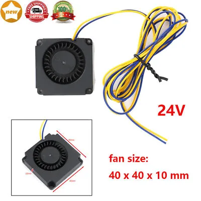$8.99 • Buy 3D Printer Cooling Radial Turbo Blower Fan 24V 4010 40MM For ENDER 3 CR-10S PRO
