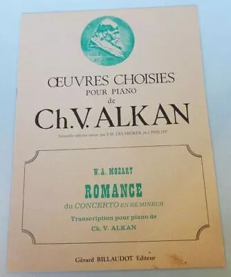 Romance Mozart Oeuvres Choisies Pour Piano Ch V Alkan Vintage Sheet Music French • $10.95