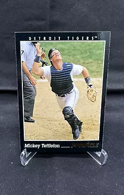 Mickey Tettleton Detroit Tigers 1993 Pinnacle Baseball Card #52 • $0.99