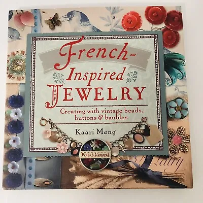 French-Inspired Jewelry Creating With Vintage Beads Button Baubles By Kaari Meng • $12.50