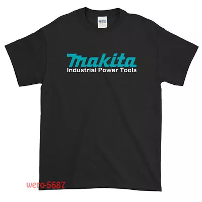 New Makita Power Tools Logo Unisex T-Shirt USA Size S-XXL • $24.99