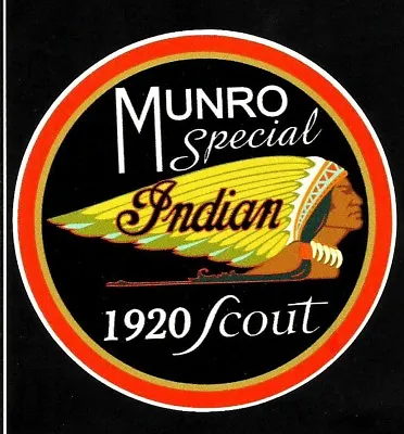  MUNRO SPECIAL  Vinyl Decal Sticker INDIAN MOTORCYCLE 1920 Scout Chief • $3.69