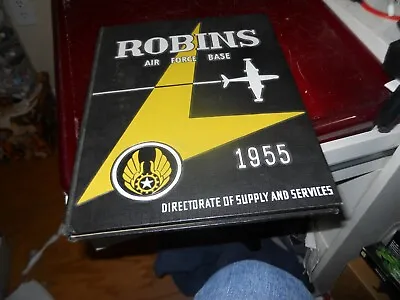 1955  Robins Air Force Base Directorate Of Supply + Services Yearbook FREE SHIP • $35.65