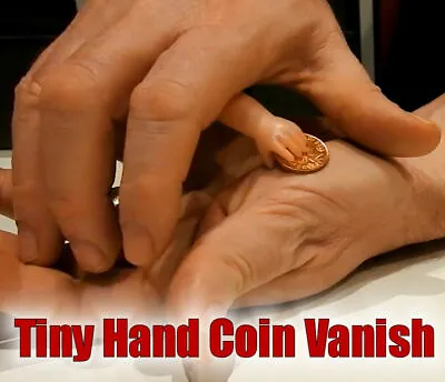 Tiny Hand Magic Trick Coin Vanish My Little Assistant Small Arm + Video Tutorial • £5.95