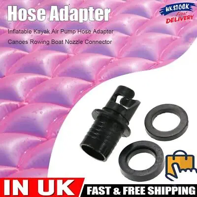 Kayak Air Pump Hose Adapter Inflatable Rowing Boat Air Valve Nozzle Connector • £5.09