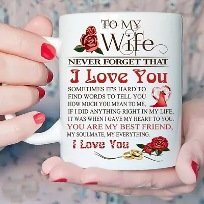 To My Wife Gift Mug Never Forget That I Love You Coffee Cup Funny Mug 11OZ • $9.95