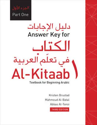 $6.35 • Buy Answer Key For Al-Kitaab Fii Ta Callum Al-cArabiyya A Textbook For Beginn - GOOD