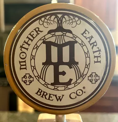 MOTHER EARTH BREW CO. Born Blonde Beer Tap Handle • $13.88