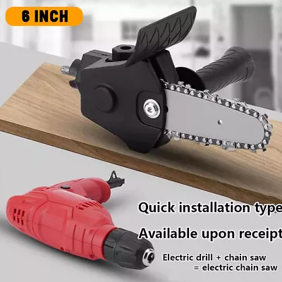 6'' Electric Drill Modified To Electric Chainsaw Saw Power Tool Attachment UK • £7.75