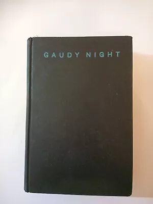 Gaudy Night 1936 Dorthy L. Sayers Hardcover First Edition Fourth Printing March • $44.95