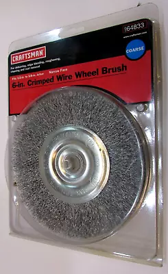 New Craftsman 6  Crimped Wire Wheel Brush Coarse Narrow Face For 1/2 -5/8  Arbor • $25