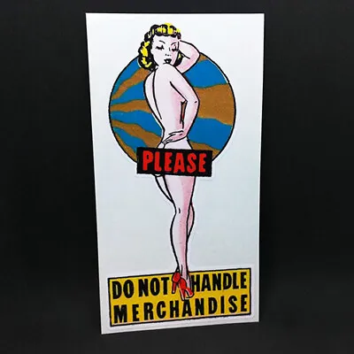 DO NOT HANDLE MERCHANDISE PINUP DECAL Vintage Style Vinyl STICKER • $4.69