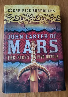 John Carter Of Mars: The First Five Novels Edgar Rice Burroughs Hardcover Book • $19.99