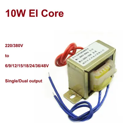10W EI Core Power AC Transformer 220/380V To 6/9/12/15/18/24/36/48V Single/Dual • $11.81