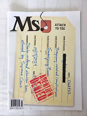 Ms. Magazine Spring 2024: Abortion Denied (The Next Dobbs) Climate Change • $11.90