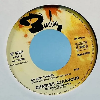 Charles Aznavour Ils Sont Tombes 1975 7  Single Vinyl Record 62133 • £1.99
