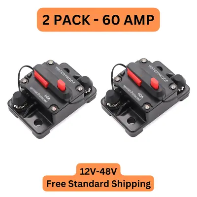 2 PACK 60 Amp Waterproof Circuit Breaker Auto/Boat/Solar 12-48V DC Manual Reset • $19.99