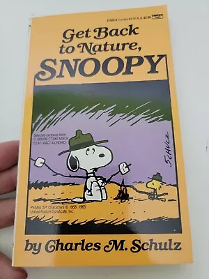 Get Back To Nature Snoopy By Charles M Schulz Vintage  • $11.25