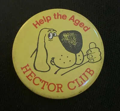 Vintage Hector Club Help The Aged Youth Campaign Pin Button Badge • £3.99