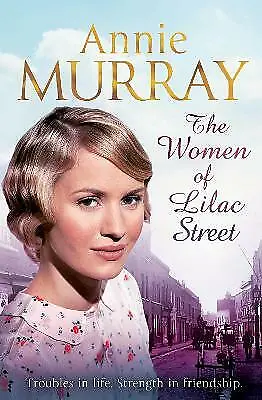 Murray Annie : The Women Of Lilac Street Highly Rated EBay Seller Great Prices • £3.22