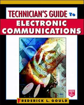 Technician's Guide To Electronic Communications • $11.79