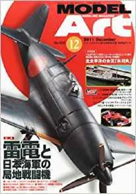 Model Art 2011 12 Modeling Magazine Raiden Japanese Navy Limited War Fighter     • $25.61