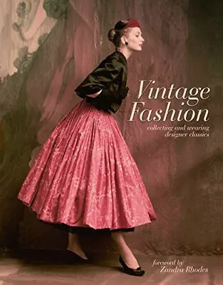 Vintage Fashion By Emma Baxter-Wright Book The Fast Free Shipping • $13.33