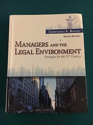 Managers And The Legal Environment : Strategies For The 21st Century By... • $38.98