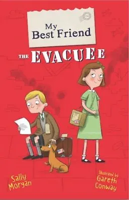 My Best Friend: The Evacuee By Sally Morgan (Paperback / Softback) Amazing Value • £2.34