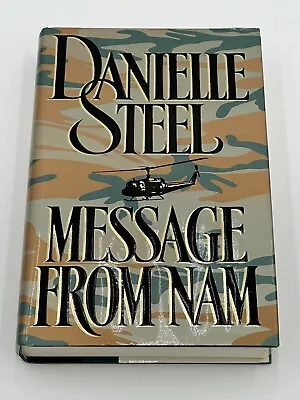 Message From Nam - By Danielle Steel - Hardcover Book • $3