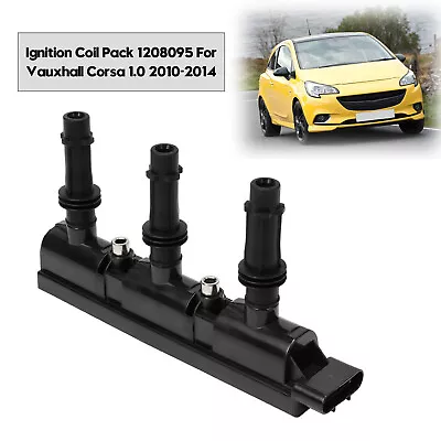 Ignition Coil Pack 1208095 For Vauxhall Corsa 1.0 2010-2014 US • $68.89