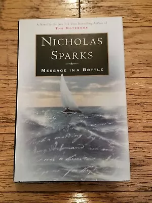 Message In A Bottle By Nicholas Sparks Hardback Cover Romance Novel • $4